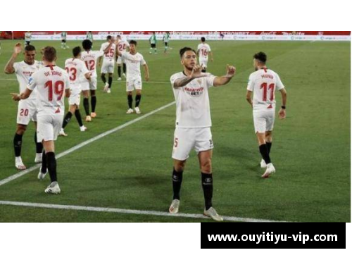 欧亿体育塞维利亚宣布重返欧冠赛场，球队实力备受瞩目